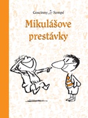 obálka: René Goscinny | Mikulášove prestávky (2.)