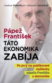 obálka: Pápež František: Táto ekonomika zabíja