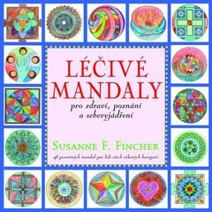 obálka: Léčivé mandaly pro zdraví, poznání a sebevyjádření