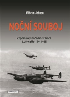 obálka: Noční souboj - vzpomínky nočního stíhače luftwaffe 1941-45