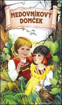 obálka: Medovníkový domček