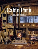 obálka: Cabin Porn - Za dveřmi