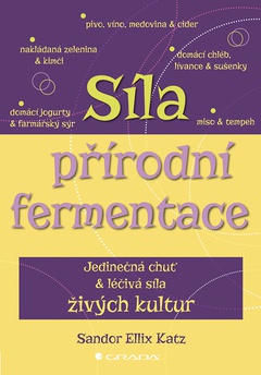obálka: Síla přírodní fermentace