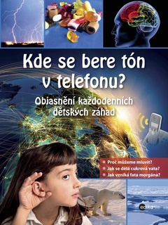 obálka: Kde se bere tón v telefonu?