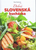 obálka: Dobrá slovenská kuchárka