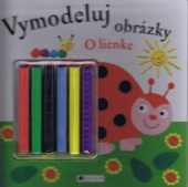 obálka: Vymodeluj obrázky - O lienke