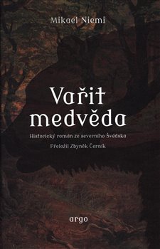 obálka: Vařit medvěda