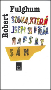 obálka: Slova, která jsem si přál napsat sám