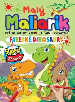 obálka: Malý maliarik - Farebné dinosaury