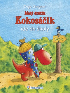 obálka: Dráčik Kokosáčik 1: Malý dráčik Kokosáčik ide do školy