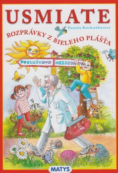 obálka: Usmiate rozprávky z bieleho plášťa