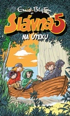 obálka: Slávna 5 na úteku