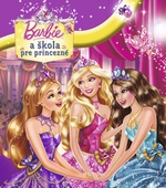 obálka: Barbie a škola pre princezné
