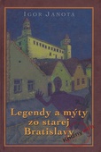 obálka: Legendy a mýty zo starej Bratislavy