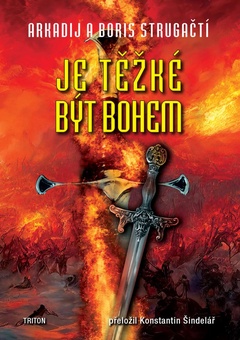 obálka: Je těžké být bohem