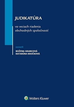 obálka: Judikatúra vo veciach riadenia obchodných spoločností