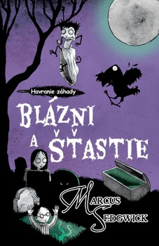 obálka: Blázni a šťastie