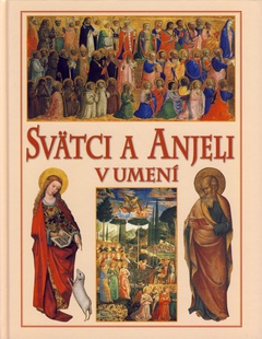 obálka: Svätci a anjeli v umení