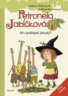 obálka: Petronela Jabĺčková 2: Kto pošliapal jahody? (prvé čítanie)