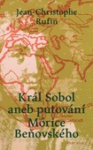 obálka: Král Sobol aneb putování Mórice Beňovské
