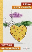 obálka: Láska a sýr v Paříži