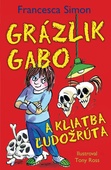obálka: Grázlik Gabo a kliatba ľudožrúta