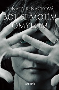 obálka: Bol si mojím omylom