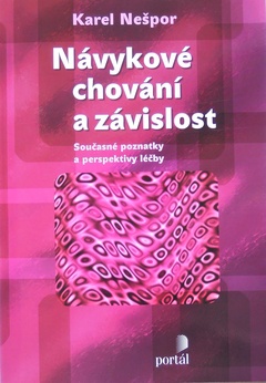 obálka: Návykové chování a závislost - dotlač