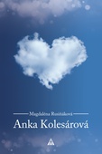 obálka: Anka Kolesárová (2.vydanie)