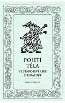 obálka: Pojetí těla ve staroseverské literatuře