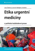 obálka: Etika urgentní medicíny z pohledu každodenní praxe