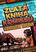 obálka: Zlatá kniha komiksů Vlastislava Tomana