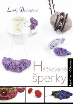 obálka: Háčkované šperky - Lenčino háčkování