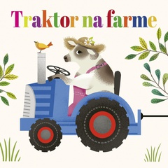 obálka: Traktor na farme
