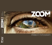 obálka: Zoom 2 - príbehy fotografií