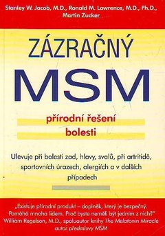 obálka: Zázračný MSM - přírodní rešení bolesti