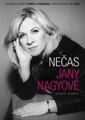 obálka: Nečas Jany Nagyové - Otevřená zpověď o poměru s premiérem, aféře Nagygate a o vazbě