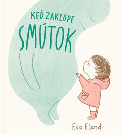obálka: Keď zaklope smútok