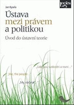 obálka: Ústava mezi právem a politikou 