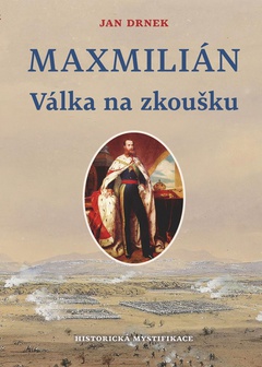 obálka: Maxmillián - Válka na zkoušku