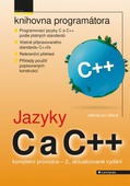 obálka: JAZYKY C A C++ KOMPLETNÍ PRUVODCE