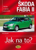 obálka: Škoda Fabia II. - Jak na to?