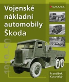 obálka: Vojenské nákladní automobily Škoda