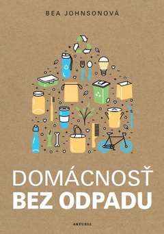obálka: Domácnosť bez odpadu