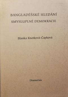 obálka: Bangladéšské hledání smysluplné demokracie