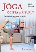 obálka: Jóga, očista a rituály - Domácí jógové studio