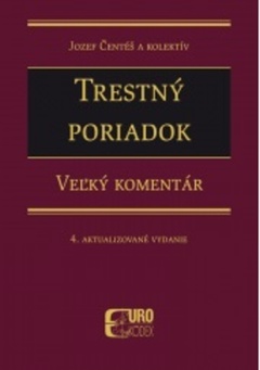 obálka: Trestný poriadok – veľký komentár (4. aktualizované vydanie)