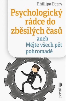 obálka: Psychologický rádce do zběsilých časů