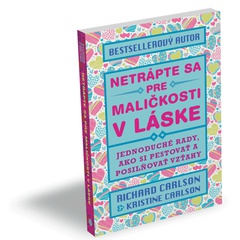 obálka: Netrápte sa pre maličkosti v láske