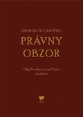 obálka: 100 rokov časopisu PRÁVNY OBZOR 1917-2017